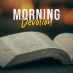 Morning Devotion: 13th January, 2022